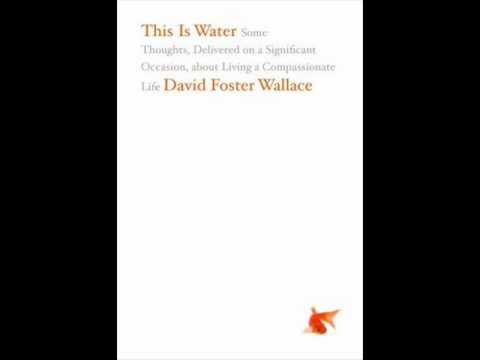 This is Water - Part 1